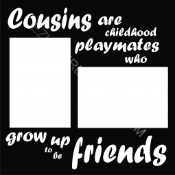 Cousins Are Playmates